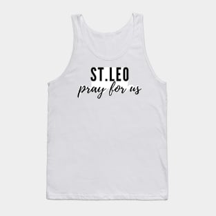 St. Leo pray for us Tank Top